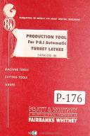 Pratt & Whitney-Potter & Johnston-Whitney-Pratt Whitney, P&J Automatic Turret Lathes Production Tooling Manual Year (1949)-Information-Reference-Tooling-01